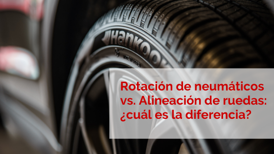 Rotación de neumáticos vs. Alineación de ruedas